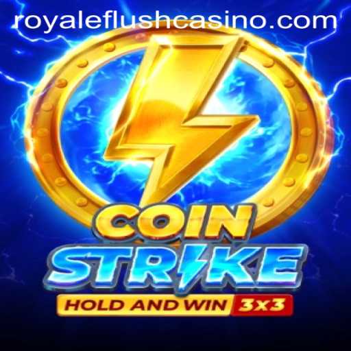 Exploring Coinstrike: The Innovative World of Royaleflush Gaming