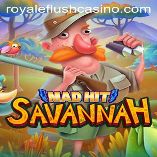 Discovering MadHitSavannah: The Strategic Delight of RoyaleFlush